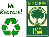 International Society of Arboriculture (ISA) Member. We Recycle!